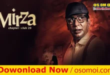 Mirza Chapter Club 29 Bangla Web Series 2025