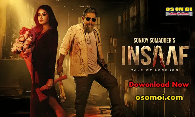 Insaaf - Tale of Legends Movie