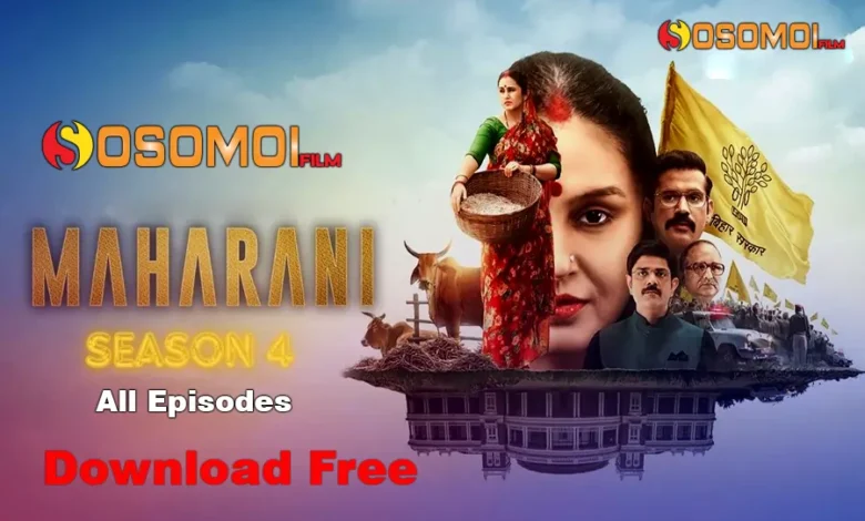 maharani season 4 all episodes